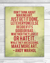 Only 1 available and it's in 3 people's basket. Andy Warhol Quotes Posters Quotesgram