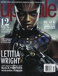 upscale Magazine ( Letitia Wright The New Black Panther ) November 2022