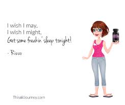 Maybe you would like to learn more about one of these? I Wish I May I Wish I Might Get Some Freakin Sleep Tonight Try Serenity Restful Complex Softgels T Yoga For Beginners Essential Oil Companies Easy Workouts