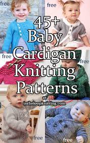 In this post, you will see a baby cardigan knitting pattern for beginners with photographs to help you baby cardigan knitting pattern. Baby Cardigan Sweater Knitting Patterns In The Loop Knitting