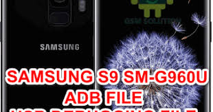 Unlock the factory protection for samsung phones ( frp bypass lock فك حماية جوجل) or google account. Samsung S9 Sm G960u Adb File Usb Debugging Enable File Download To Remove Frp Gsm Solution Com