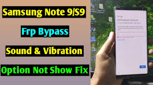 Samsung galaxy note 9 unlocking instructions · turn on the galaxy note 9 handset with a non accepted sim card (any other sim card than the network the phone is . Samsung Note 9 Frp Unlock For Gsm