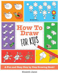 We have 10 images about easy pictures to draw including images, pictures, photos, wallpapers, and more. How To Draw For Kids A Fun And Easy Step By Step Drawing Book Amazon De James Elizabeth Fremdsprachige Bucher