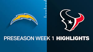 Chargers vs. Texans highlights | Preseason Week 1 - NFL.com
