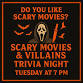 Scary Movies/Villains Trivia event in Walla Walla, WA
