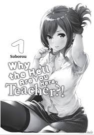 Why The Hell Are You Here, Teacher?! Volume 1 Review