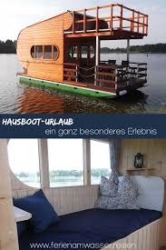 Urlaub Im Hausboot Ruhe Natur Und Ganz Viel Wasser Hausboot Urlaub Hausboot Mieten