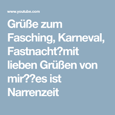 Grusse Zum Fasching Karneval Fastnacht Mit Lieben Grussen Von Mir Es Ist Narrenzeit Fastnacht Fasching Schonen Nachmittag Gif