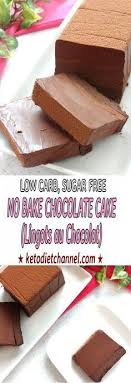 No Bake Chocolate Cake Lingots Au Chocolat Low Carb Sugar Free No Bake Chocolate Cake Sugar Free Recipes Low Carb Sweets