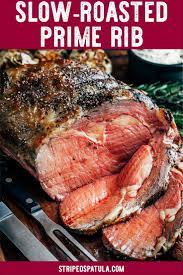 The Juiciest Slow Roasted Prime Rib Ever Recipe Prime Rib Roast Recipe Cooking Prime Rib Slow Roasted Prime Rib