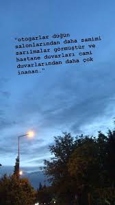 Gozde Ozde Adli Kullanicinin Ozlu Sozler Panosundaki Pin Ozlu Sozler Yazar Sozleri Ilahm Veren Alintilar