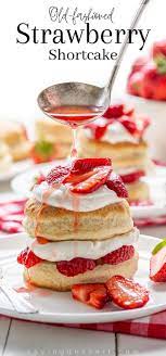 Strawberry Shortcake Recipe Recipe Summer Baking Recipes Dessert Recipes Easy Dessert Recipes