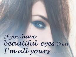 Maybe you would like to learn more about one of these? Beautiful Eyes Status And Quotes