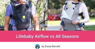 Maybe you would like to learn more about one of these? Lillebaby Airflow Vs All Seasons Which Baby Carrier Is Better