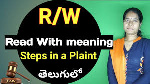 R W Read With Meaning And Steps In A Plaint In Telugu By Advocate Sowjanya Hyderabad Youtube