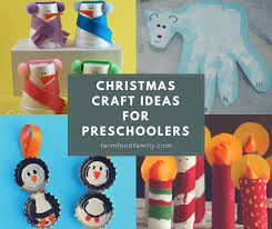 Check spelling or type a new query. 27 Fun Christmas Craft Ideas For Preschoolers 2021 Farmfoodfamily