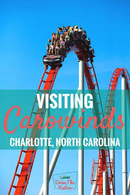 Visit Carowinds Theme Park Theme Park Roller Coaster Ride Roller Coaster