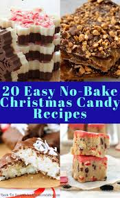 Now reading50 christmas candy recipes guaranteed to spread holiday cheer. 20 Easy No Bake Christmas Candy Recipes Christmas Candy Recipes Candy Recipes Christmas Food Treats