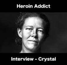 Soft White underbelly interview and portrait of Crystal, a heroin addict  living