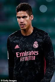The teams total wage bill is: Raphael Varane Wants To Leave Real Madrid For A New Challenge At The End Of The Season Daily Mail Online