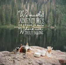 I Am Looking For Someone To Share In An Adventure I M Looking For Someone To Share In An Adventure I Am Arranging And It S Very Difficult To Find Anyone Nature Quotes Words Inspirational Words