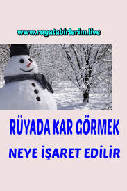 Ruyada Kar Gormek Iyimidir Tarot Isaretler Kar