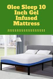 Olee Sleep 10 Inch Gel Infused Review Layer Top Memory Foam Mattress Top Memory Foam Mattress Bed Frame Memory Foam Mattress