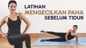 Check spelling or type a new query. Cara Mengecilkan Paha Dengan 15 Menit Workout Sebelum Tidur Youtube