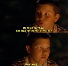 Cherry-flavored Pez. No question about it." Stand by Me (1986)
