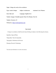 A thorough and analytic critique provides them with an understanding of the critic's values. Architecture Essay Example