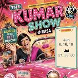 The Kumar Show