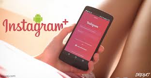 2019 Download Instagram Apk Free Download For Android Instagram Plus Apk Download Tech Tips Tricks And Hacks Sreyaj