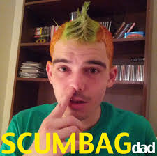 Scumbag Dad