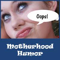 However, i've fallen behind, having only written two articles thus far with a humorous slant. Funny Parenting Tip Paradise Funny Kids Videos And Mom Humor