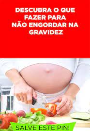 dicasextraordinarias com dieta para gravidas alimentacao saudavel na gravidez alimentacao para gravidas