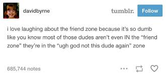 Comment roasting lines that i may have missed during the video! 18 Jokes About The Friend Zone That Will Make Women Laugh