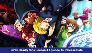 The Seven Deadly Sins Season 5 Episode 15 Release Date And Recap Therecenttimes