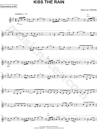 Sheet music, january 1, 1996. Yiruma Kiss The Rain Bb Instrument Sheet Music Trumpet Clarinet Soprano Saxophone Or Tenor Saxophone In Bb Major Download Print Sheet Music Violin Sheet Music Flute Sheet Music