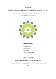 Pdf Proses Ekonomi Produksi Distribusi Dan Konsumsi Trisna Nurdiaman Academia Edu