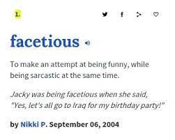 Facetious Funny Urban Quotes Urban Words Urban Dictionary Funny
