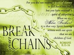 Romans 8 15 The Spirit You Received Does Not Make You Slaves So That You Live In Fear Again Rather Th Deliverance Prayers Romans Spiritual Warfare Prayers