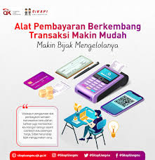 Alat Pembayaran Makin Berkembang Transaksi Makin Mudah Makin Bijak Mengelolanya Sikapi