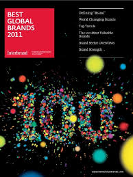 Their total brand value exceeds $2 trillion. Best Global Brands 2011 Interbrand Ranking The Brands