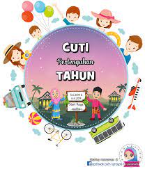 Bilakah tarikh cuti sekolah tahun 2021? Cuti Pertengahan Tahun 2019