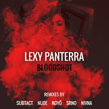 Альбом «Bloodshot (Remixes) - EP» — Lexy Panterra — Apple Music