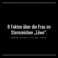 Negative eigenschaften verletzend, arrogant, eitelkeit, eingebildet. 8 Fakten Uber Die Frau Im Sternzeichen Lowe Sternzeichen Sternzeichen Lowe Zeichen