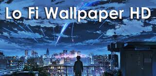 Maybe you would like to learn more about one of these? Download Lo Fi Wallpaper Hd Apk For Android Free