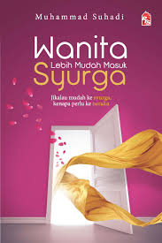 The description of kitab amalan ringan menuju kenikmatan syurga app. Wanita Lebih Mudah Masuk Syurga Buku Pts