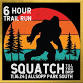 Squatch Till You Drop