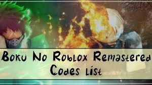 (regular updates on the boku no roblox codes wiki 2021: Boku No Roblox Remastered Codes 100 Working May 2021